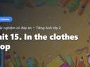 Bài trắc nghiệm Tiếng Anh 2 Unit 15. In the clothes shop - Listening - Global Success có đáp án