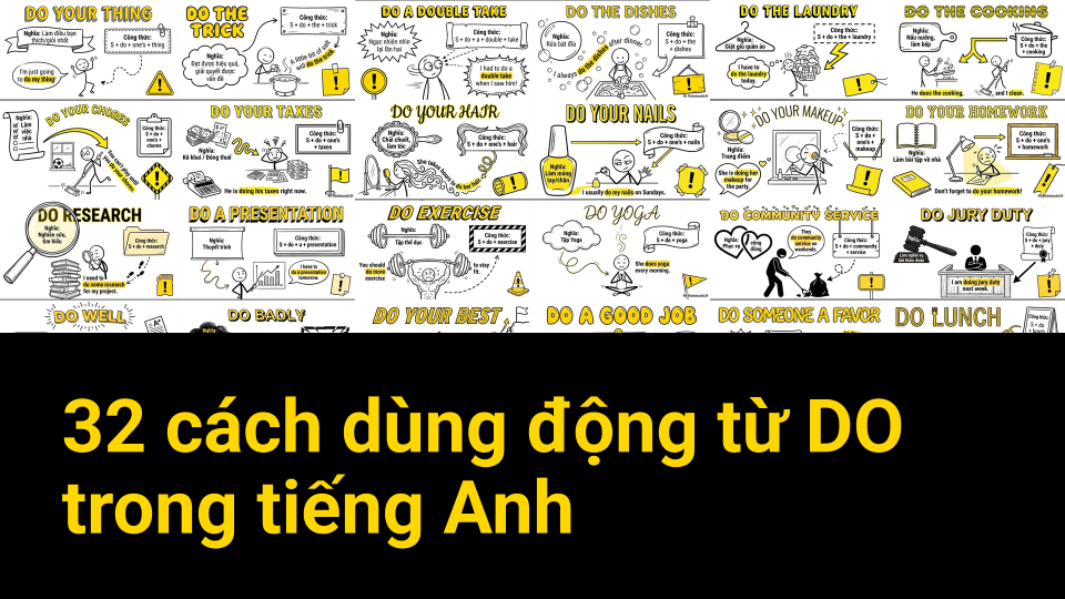 32 cách dùng động từ DO trong tiếng Anh