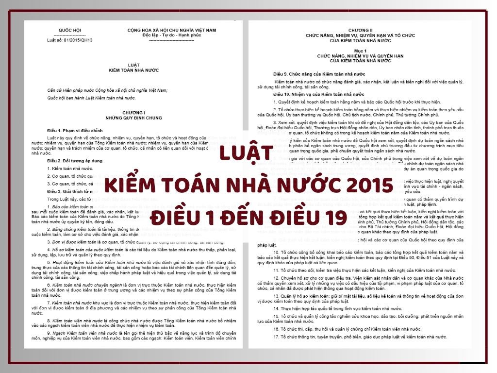 Luật Kiểm toán nhà nước 2015 - Điều 1 đến Điều 19 - Chương I và Chương II