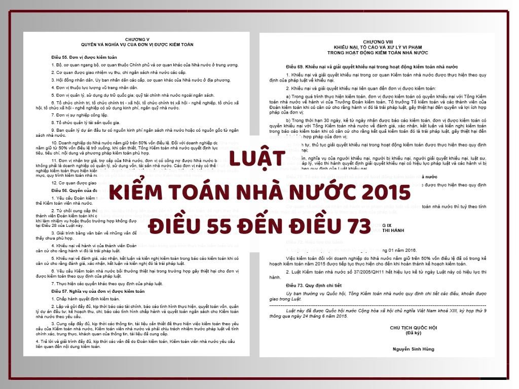 Luật Kiểm toán nhà nước 2015 - Điều 55 đến Điều 73 - Chương V đến Chương IX