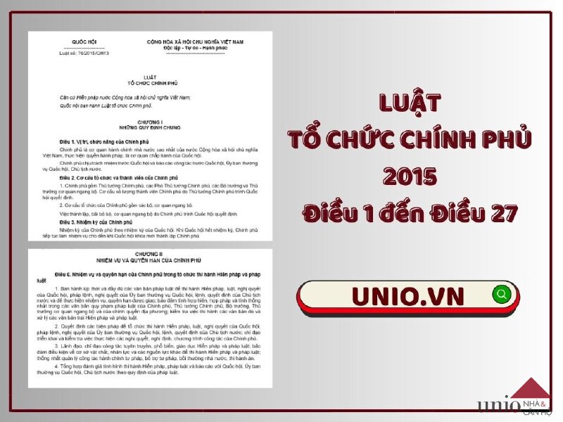 Luật Tổ chức Chính phủ 2015 - Điều 1 đến Điều 27 - Unio.vn